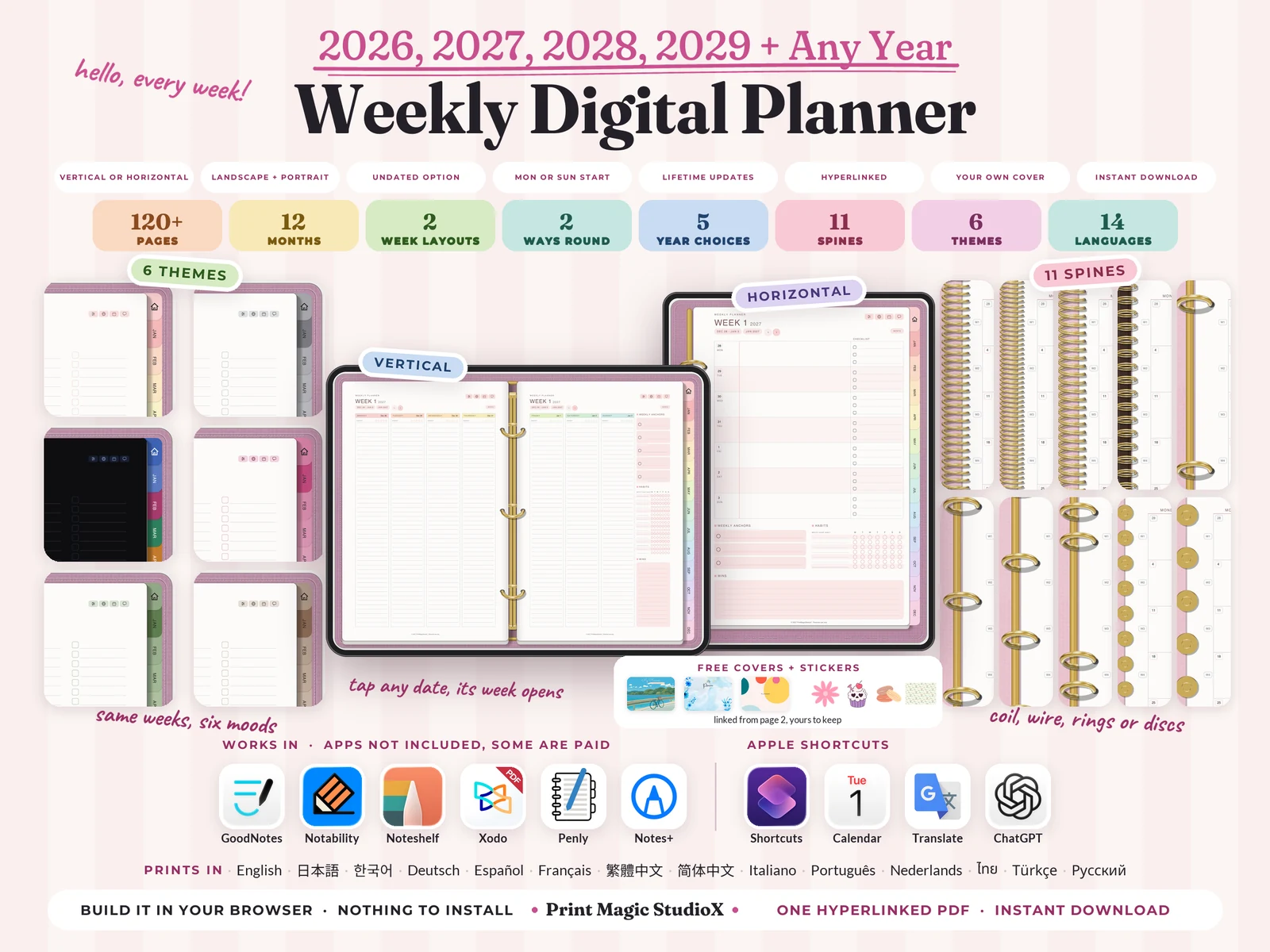 The Weekly Planner in portrait and landscape, vertical or horizontal weeks, for 2026, 2027, 2028, 2029 or any year